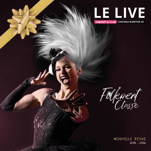 BILLET CADEAU SHOWTIME - FOLLEMENT CLASSE